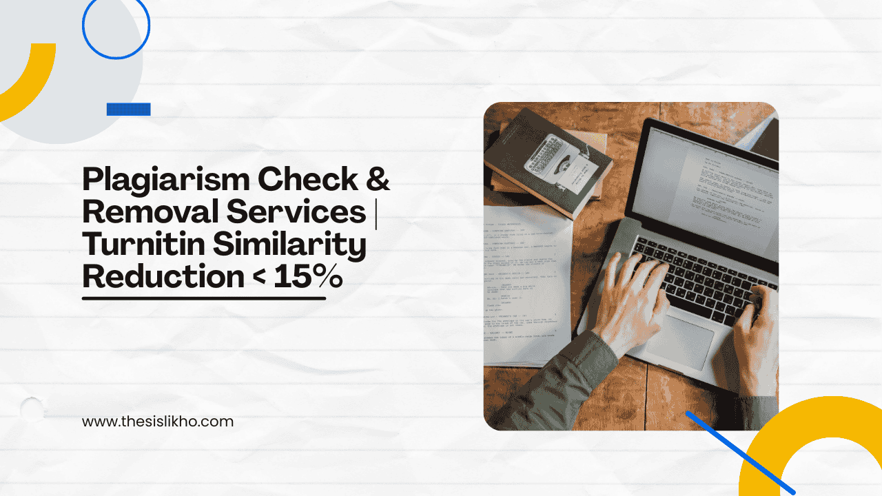 Plagiarism Check & Removal Services | Turnitin Similarity Reduction < 15%