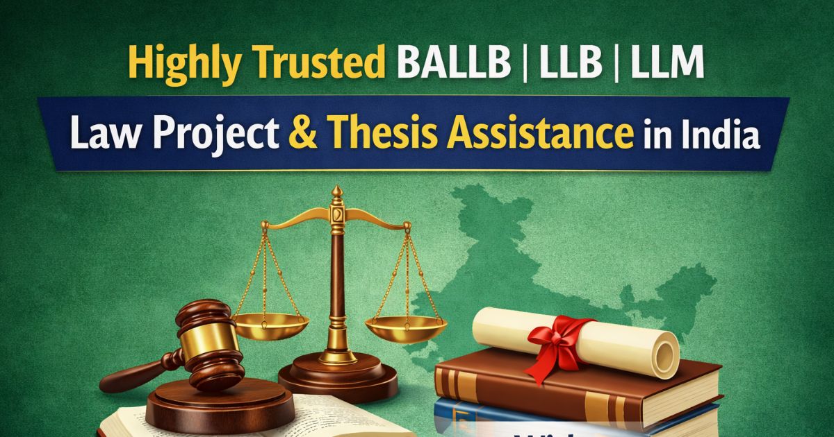 Highly trusted BALLB LLB LLM law project and thesis assistance in India with Anushram