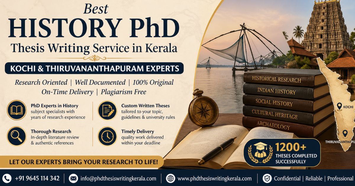 Best History PhD Thesis Writing Service in Kerala | Kochi & Thiruvananthapuram Experts