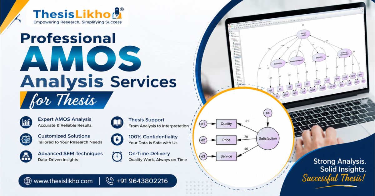 Professional AMOS Analysis Services for Thesis with ThesisLikho